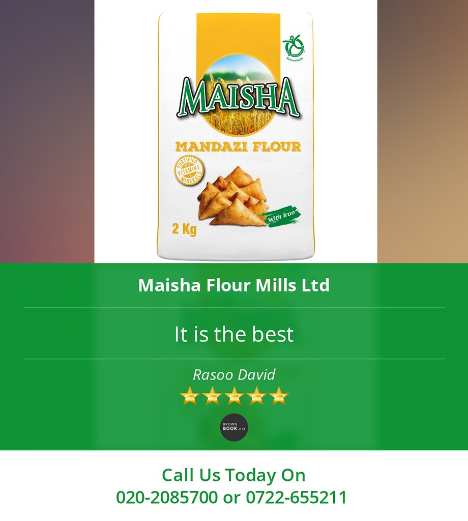 5 Star Review It is the best Maisha Flour Mills Ltd Flickr
