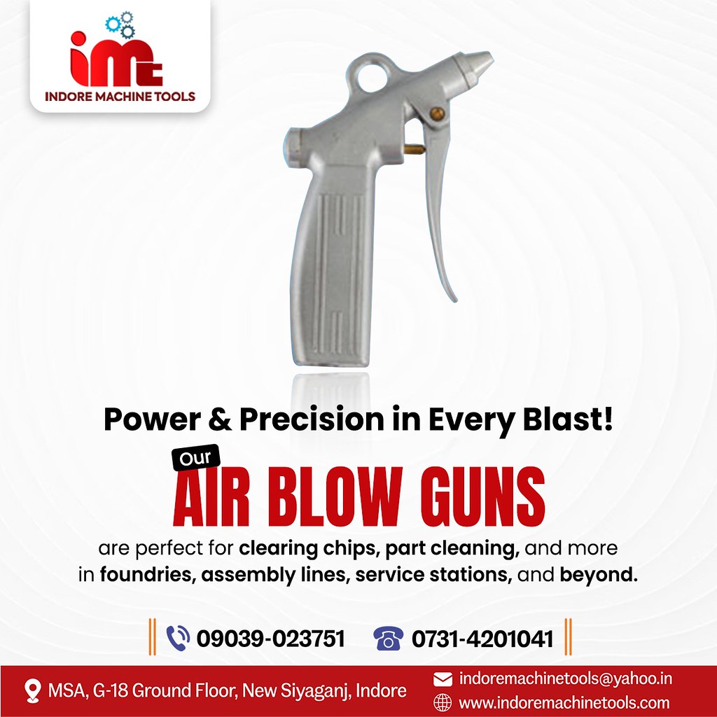 Air Blow Gun Dealer in Indore Indore Machine Tools Flickr