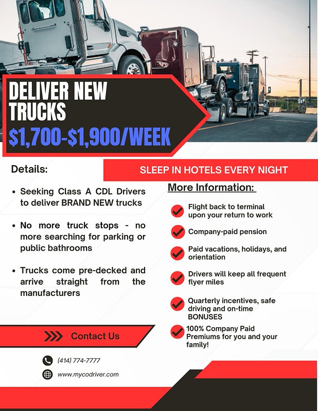 Deliver New Trucks Sleep in Hotels 1,7001,900/wk transportation