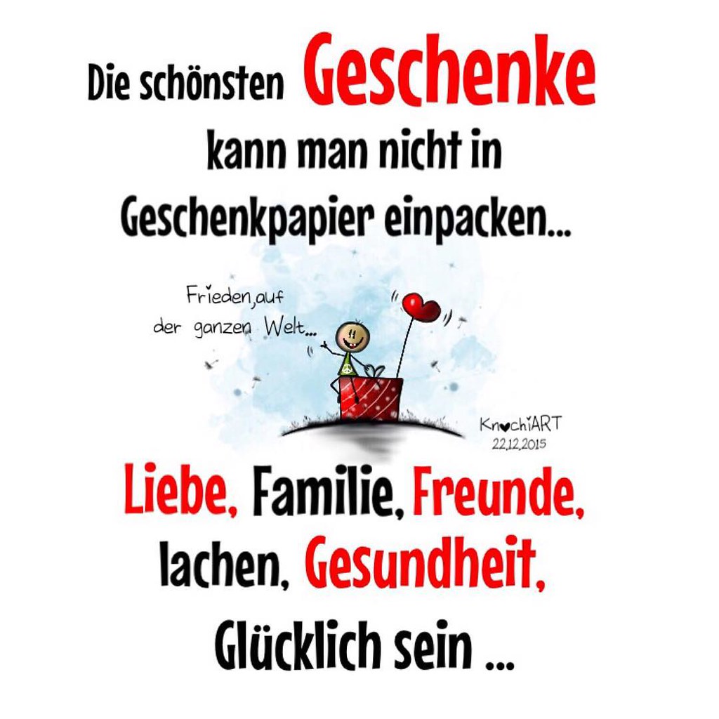 Die schönsten Geschenke ,kann man nicht in Geschenkpapie… Flickr
