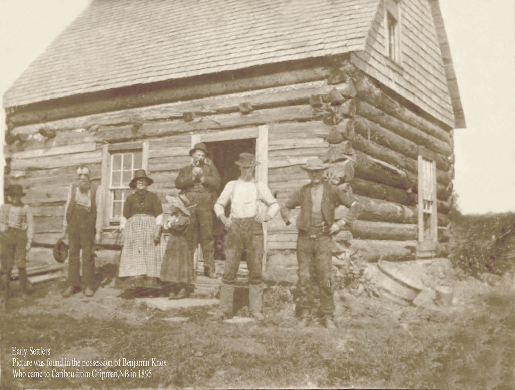 Early settlers in Caribou Maine 1895 Lufkin Who Remembers … Flickr