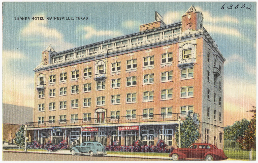 Turner Hotel, Gainesville, Texas File name 06_10_020127 T… Flickr