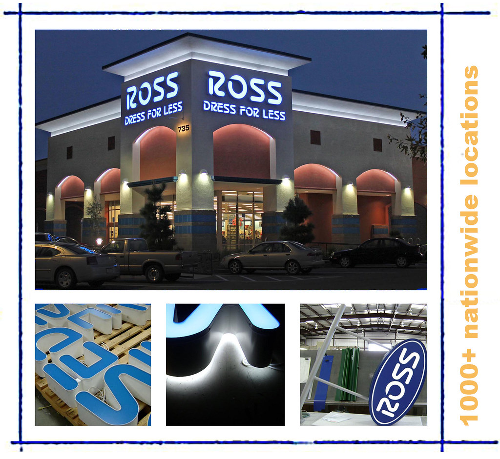 Ross Store, West Sacramento, CA Signs manufactured and ins… Flickr