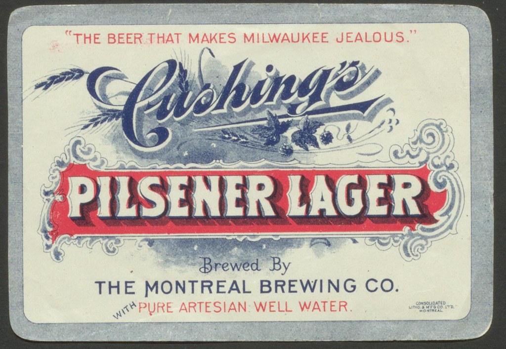 Cushing's Pilsener Lager Creator The Montreal Brewing Co.… Flickr