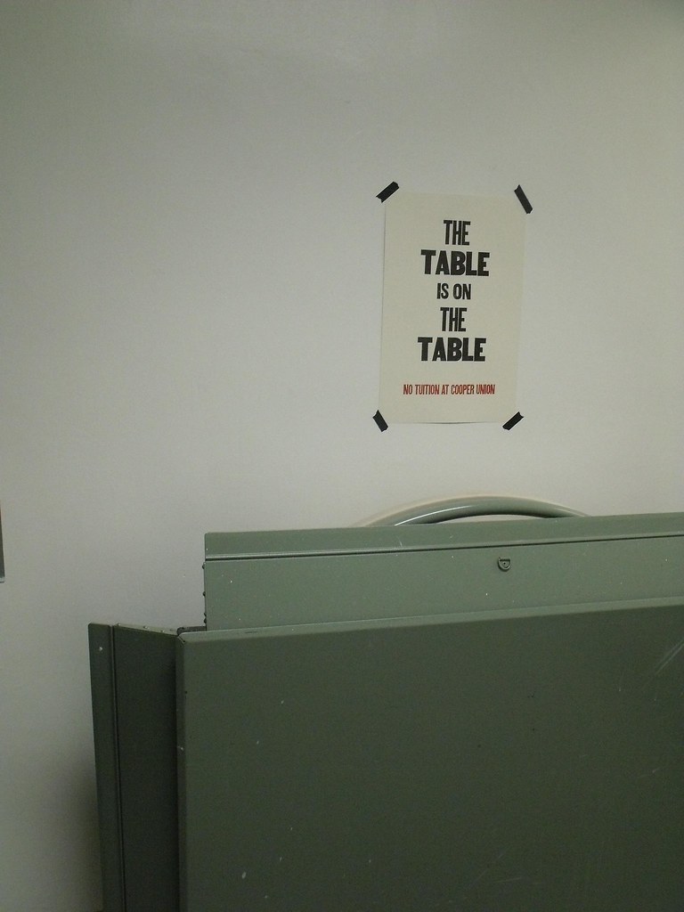 No Tuition at Cooper Union The Table is on the Table Lette… Flickr