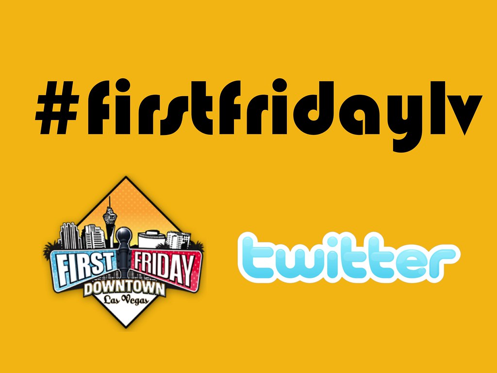 Follow the tweets! The hashtag for Las Vegas' First Friday… Flickr
