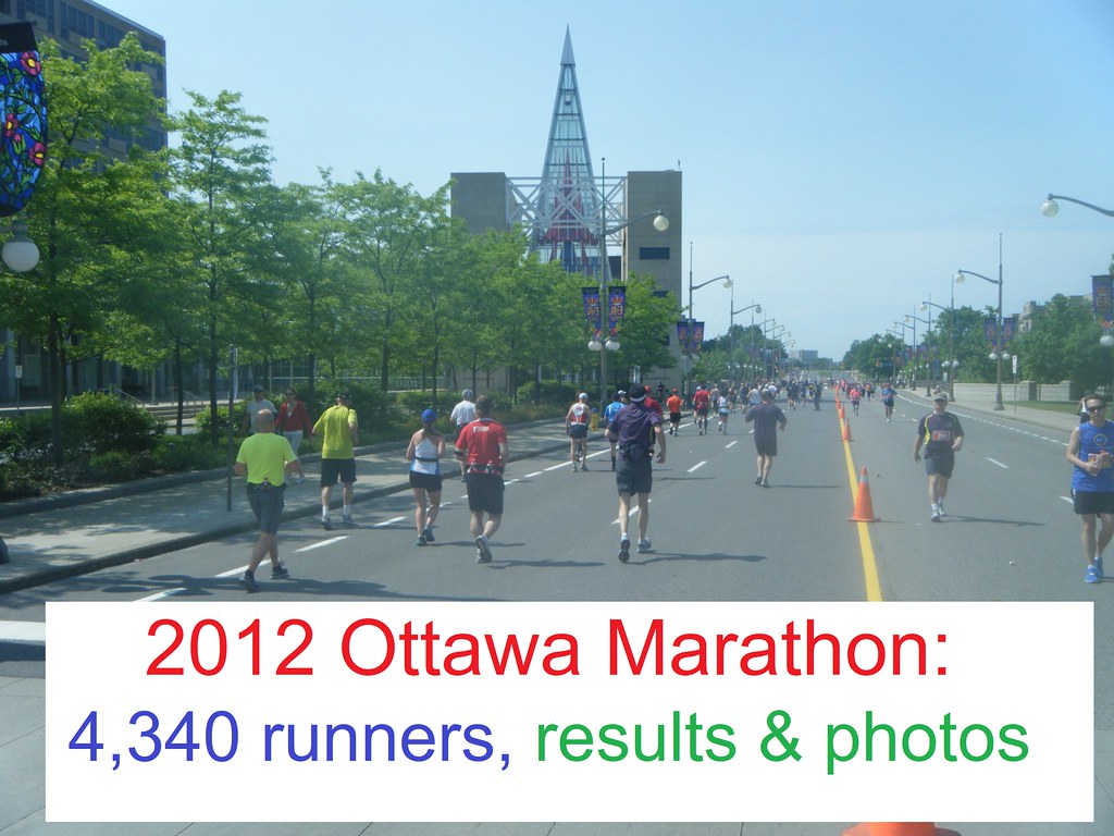 2012 Ottawa Marathon Results, Photos Listed below are the… Flickr