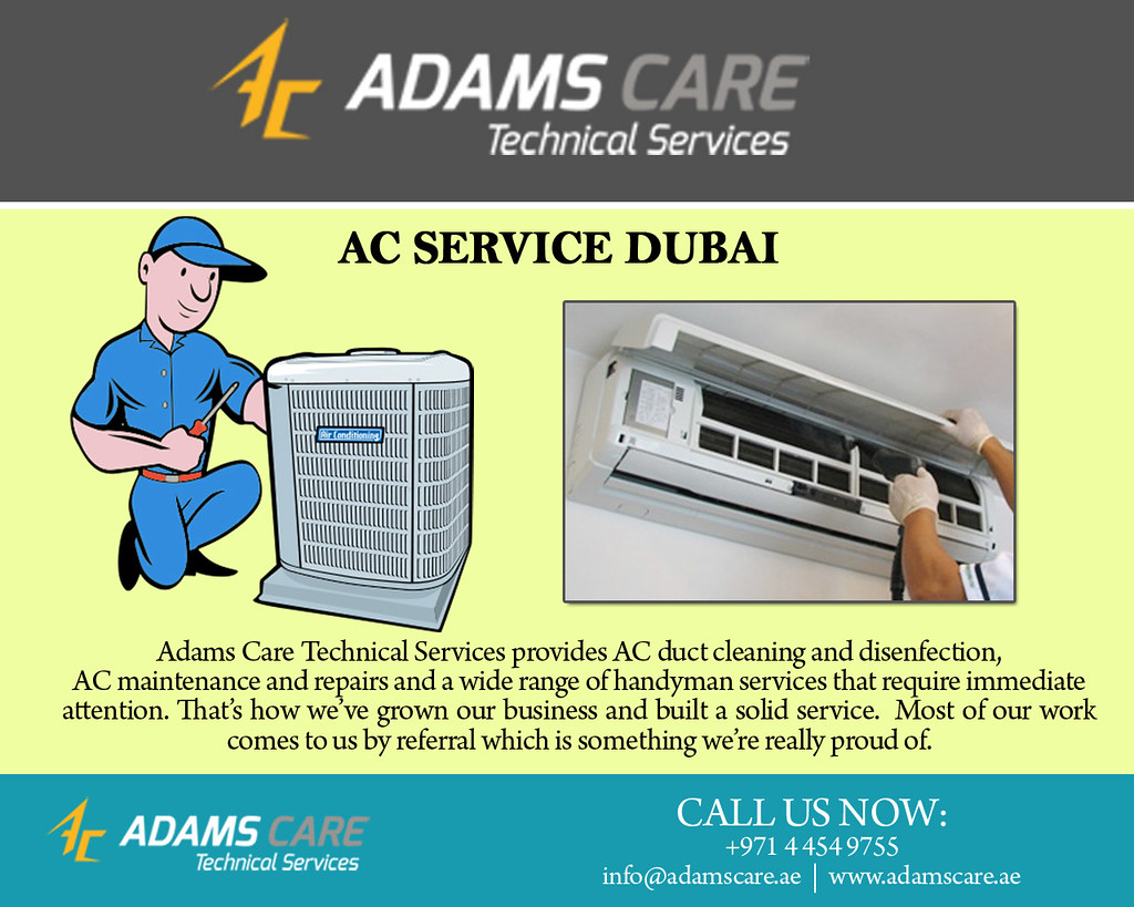 AC Service Dubai Adams Care Technical Services provides AC… Flickr