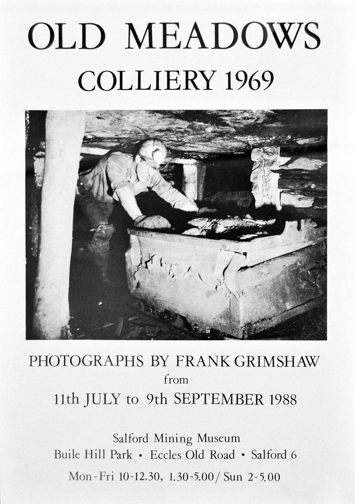 Frank Grimshaw, Old Meadows Colliery 1988 Salford Mining M… Flickr