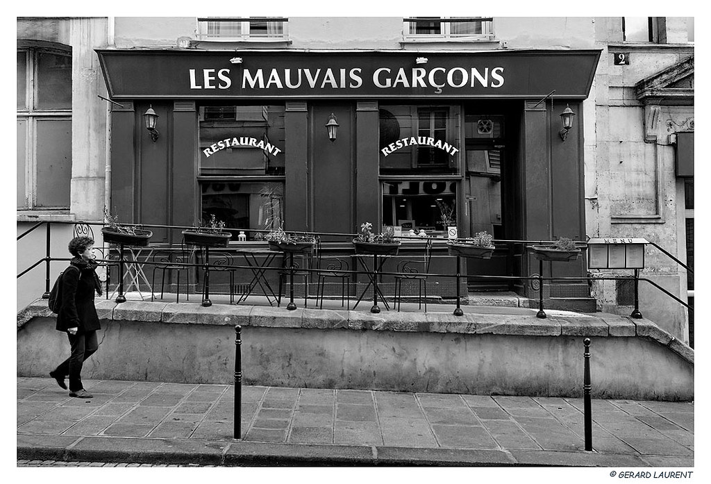 Les mauvais garçons Ce restaurant doit son nom à la rue