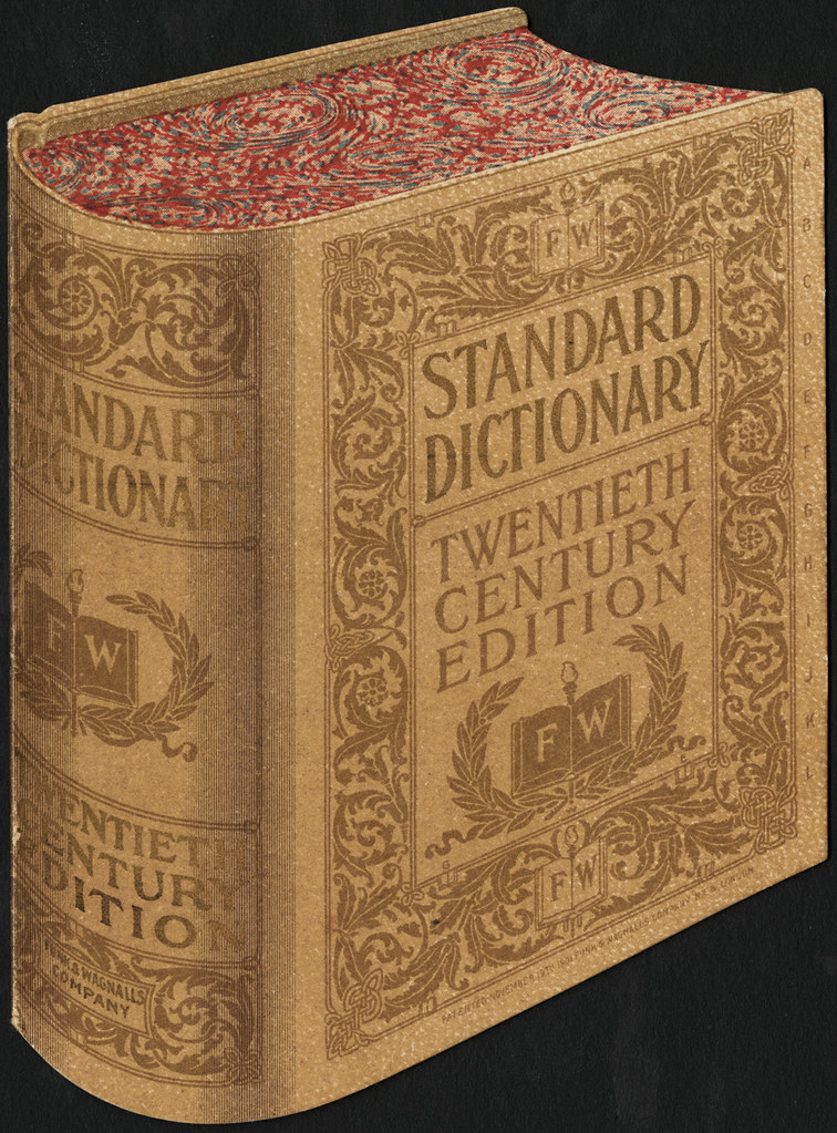 Standard Dictionary, twentieth century edition. [front] Flickr