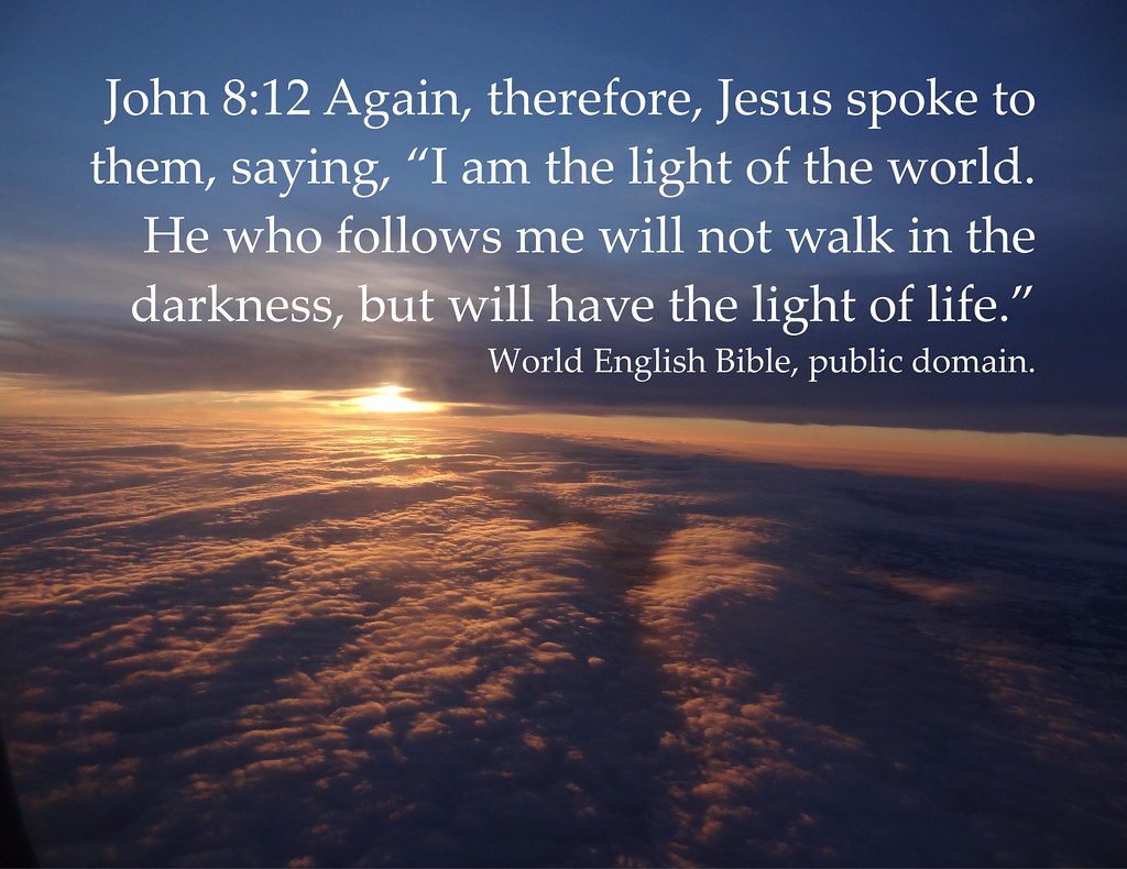 Jesus, light of the world John 812 John 812 Again, there… Flickr