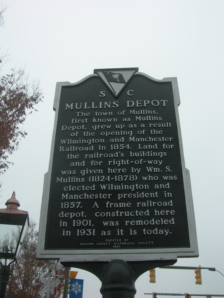 Mullins Depot Historic Marker Mullins, South Carolina Flickr