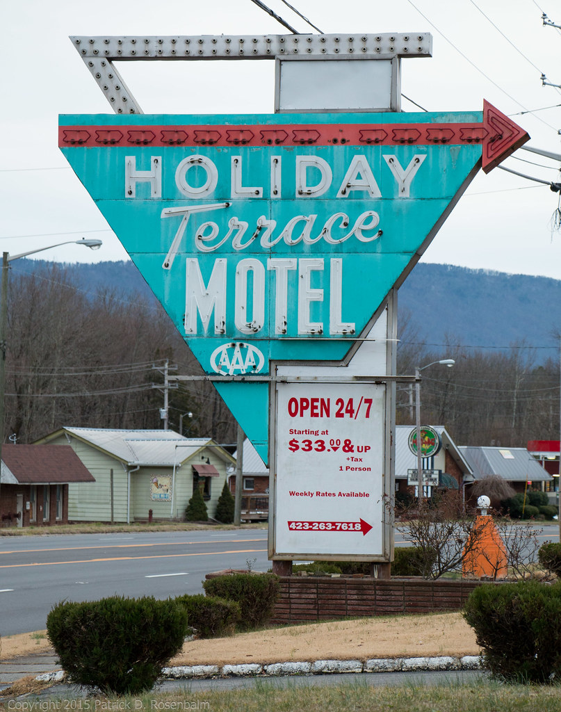Holiday Terrace 1 Cool old motel sign in Etowah, TN USA. L… Flickr
