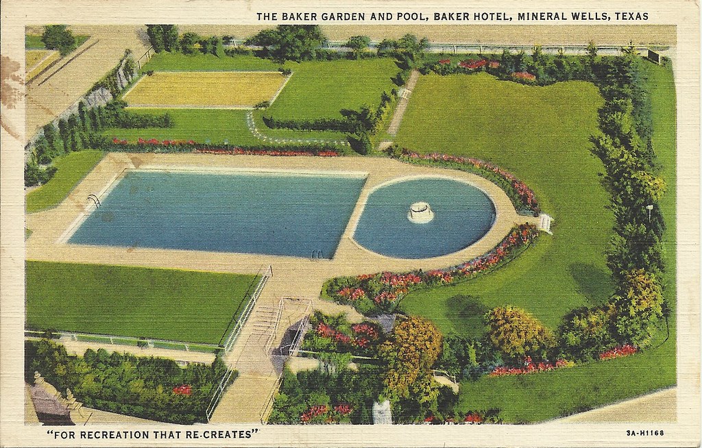 Baker Hotel Pool and Garden Mineral Wells Texas Local lege… Flickr