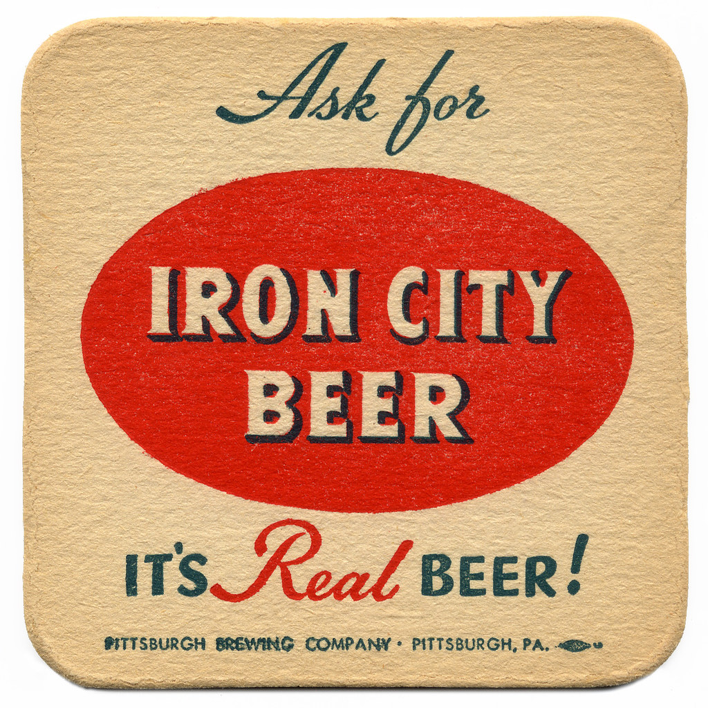 Ask for Iron City Beer Pittsburgh Brewing Company. Pittsbu… Flickr