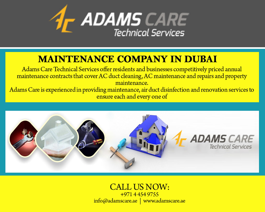 Maintenance Company in Dubai Adams Care Technical Services… Flickr