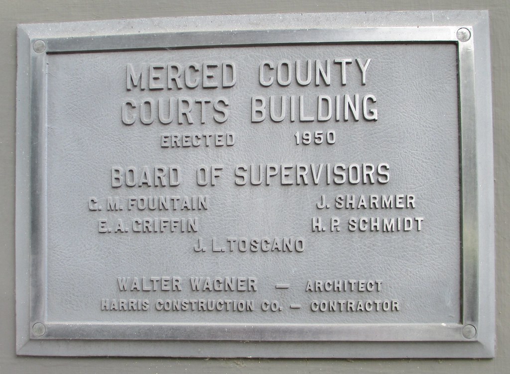 Merced County Courts Building (Merced, California) Flickr