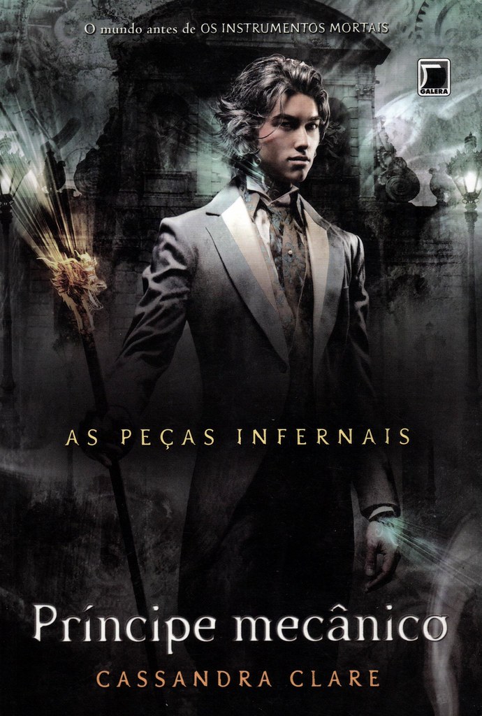 As peças infernais Príncipe Mecânico CLARE, Cassandra. P… Flickr