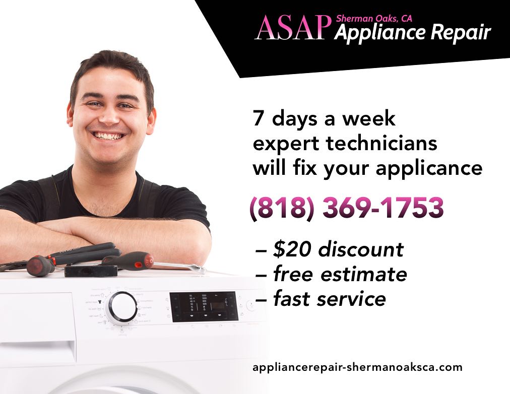 ASAP Appliance Repair of Sherman Oaks(818) 3691753 Flickr