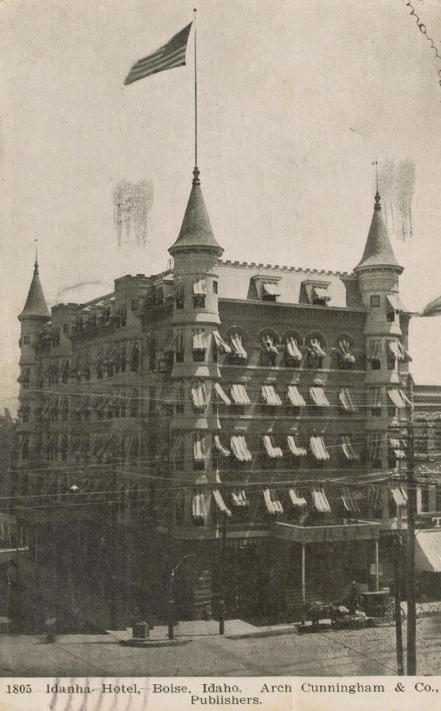 Idanha Hotel Boise, Idaho Arch Cunningham & Co. Publishe… Flickr