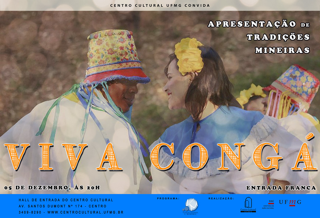Apresentação de tradições mineiras Viva Congá Flickr