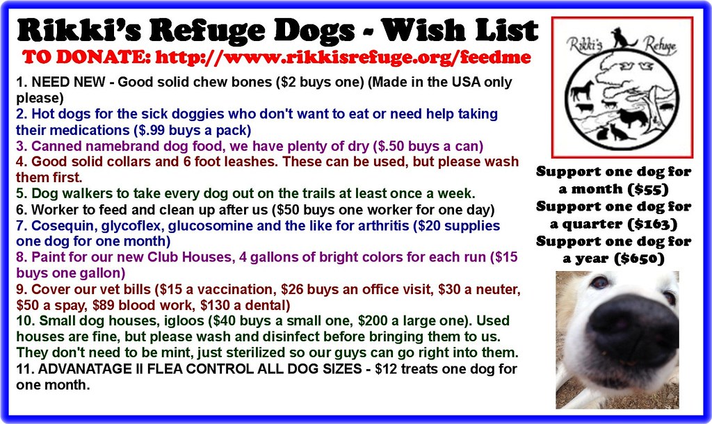Rikki's Refuge Dogs Wish List RIKKI'S REFUGE DOGS WISH… Flickr