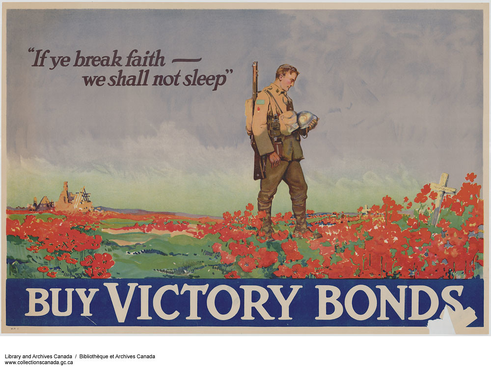 “If Ye Break Faith—We Shall Not Sleep,” Buy Victory Bonds / « Pour que