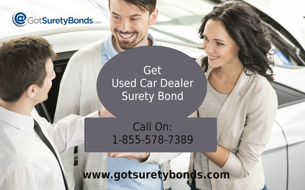 Used Car Dealer Surety Bond In some states, applying for s… Flickr