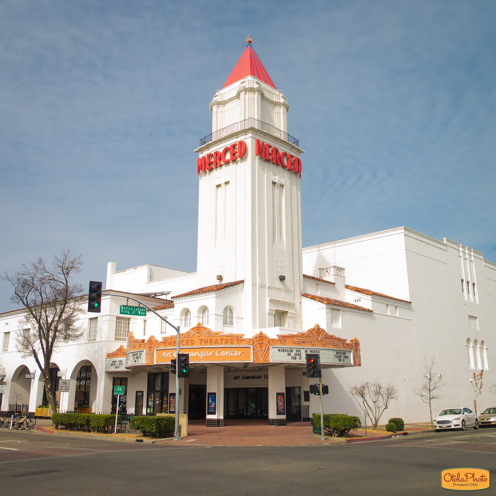 Merced Theatre Merced, CA Otola Photography Flickr