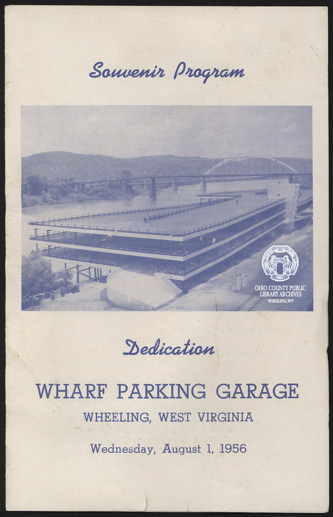 Wheeling Wharf Parking Garage Dedication Program, August 1, 1956 a