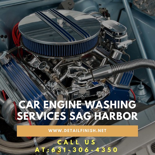 Car Engine Washing Services Sag Harbor Detail finish is th… Flickr
