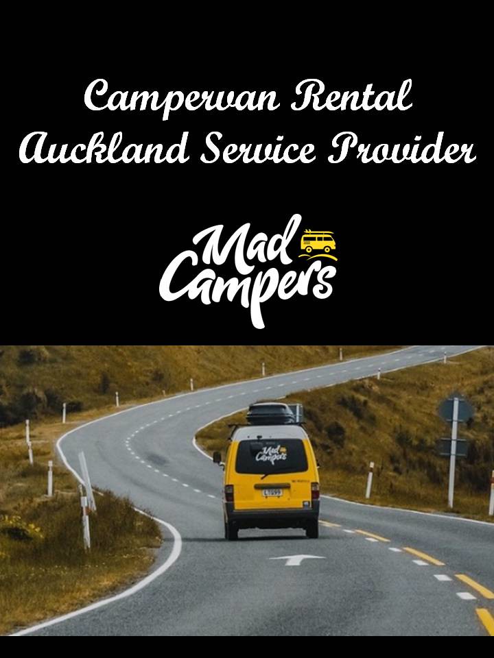 Campervan Rental Auckland Service Provider Visit Mad Campe… Flickr