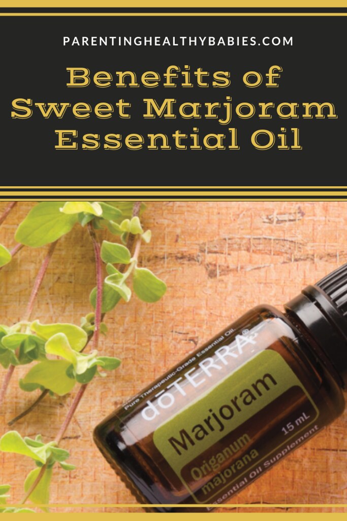 Health Benefits of Marjoram Essential Oil Health Benefits … Flickr