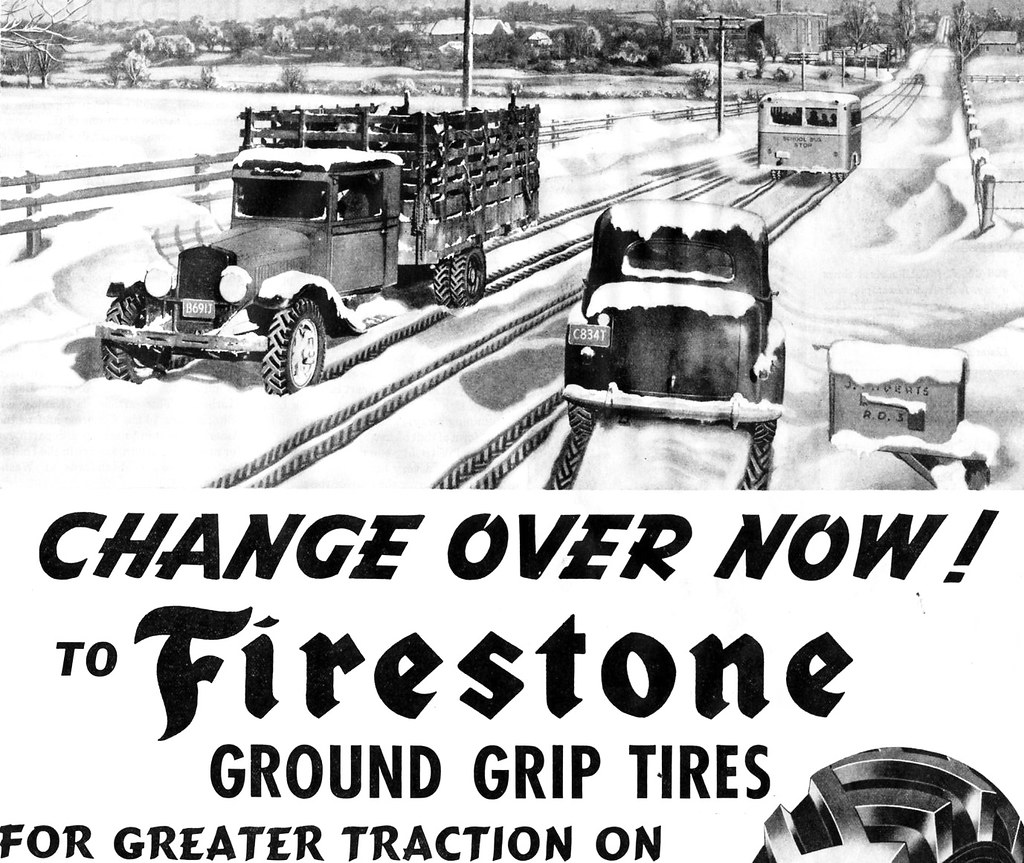 Firestone In that era folks drove on snowcovered roads as… Flickr