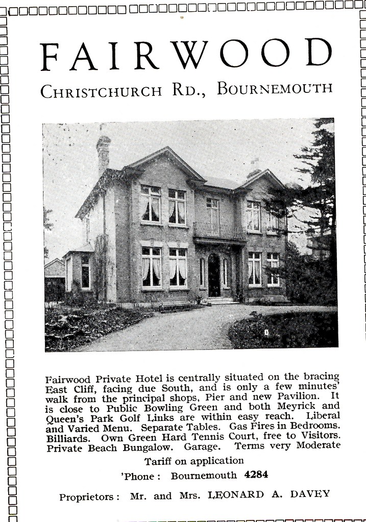 FAIRWOOD HOTEL. 16 CHRISTCHURCH RD. BOURNEMOUTH. DORSET. 1… Flickr