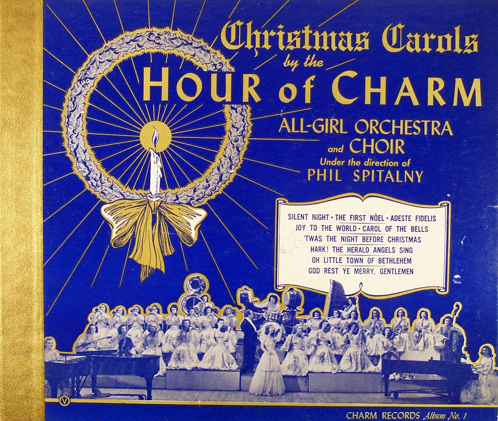 Orchestra Christmas Carols Christmas Carols. Hour Of Charm Orchestra Phil Spitalny (N… Flickr