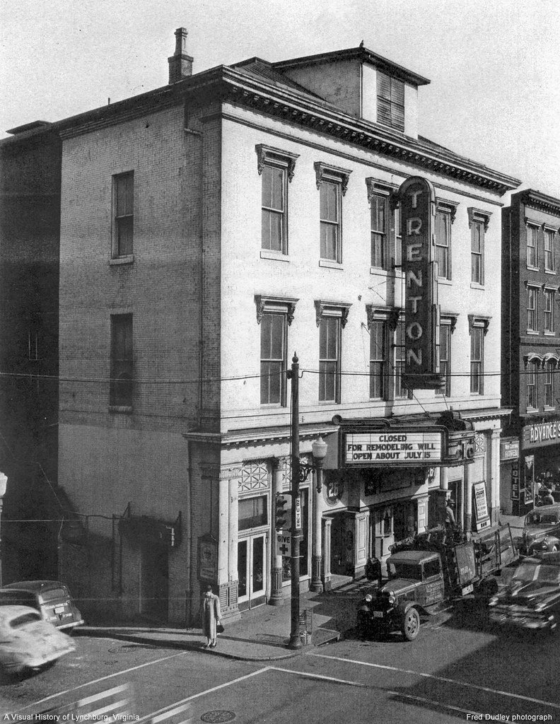 Trenton Theater Lynchburg, Virginia Research credit goes… Flickr