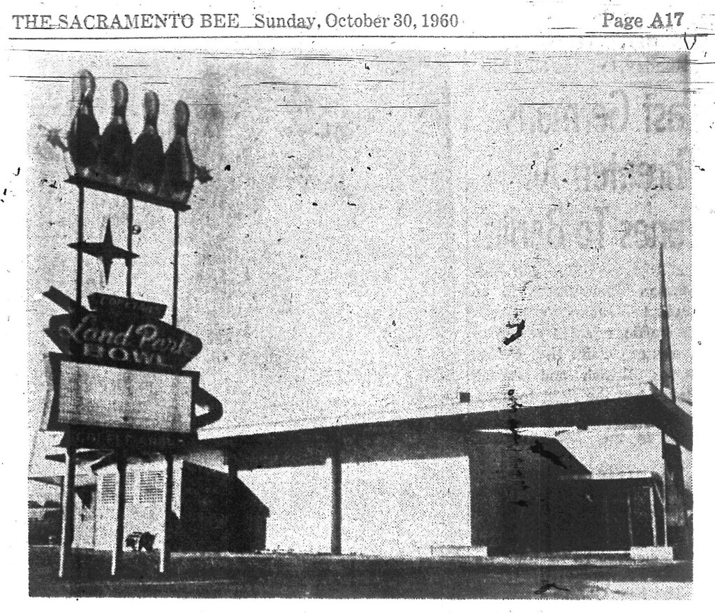 Land Park Lanes, Sacramento Old Sign! October 30, 1960 Flickr