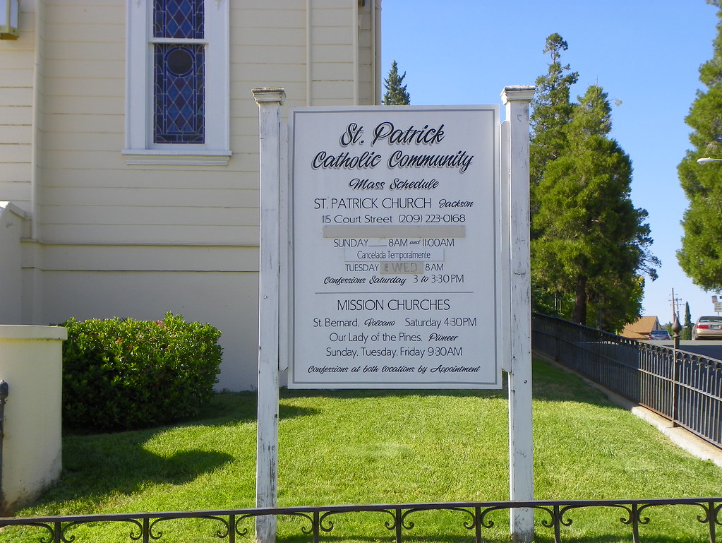 St. Patrick Catholic Community Church Sign Jackson, Amador… Flickr