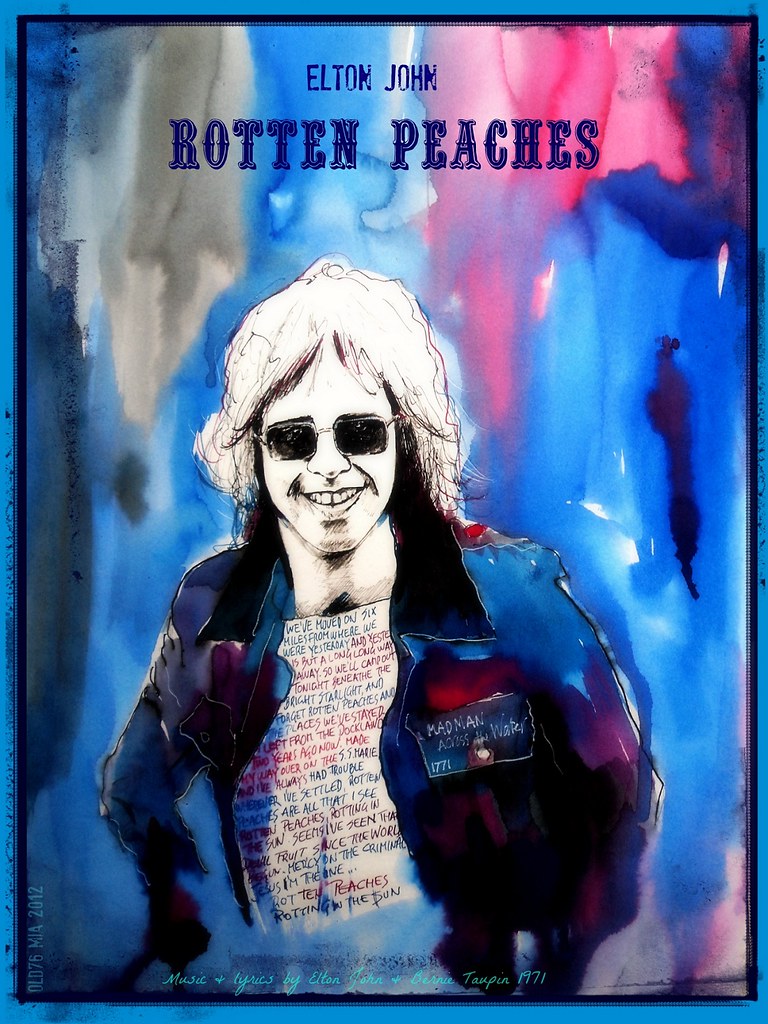 Rotten Peaches Old76 Musicinspired Art 2012 Elton John So… Flickr