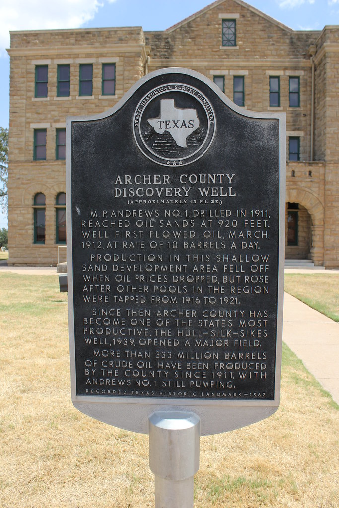 Archer County Discovery Well, Archer City, Texas Historica… Flickr