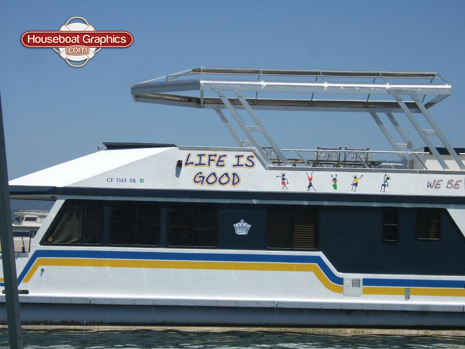 houseboatgraphicslifeisgoodboatnamedecals Houseboat… Flickr