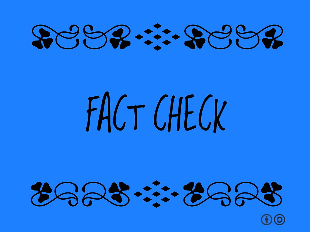 Fact Check = Investigation in order to verify the facts Flickr