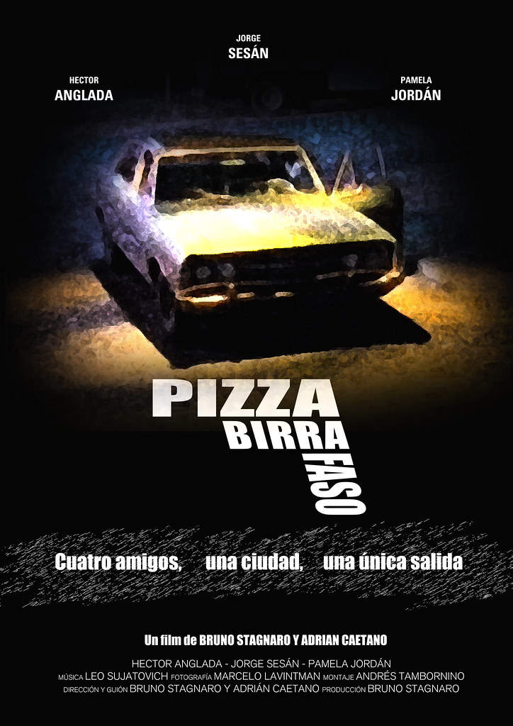 Afiche de la película "Pizza, birra, faso" Gonzalo Moroni Flickr