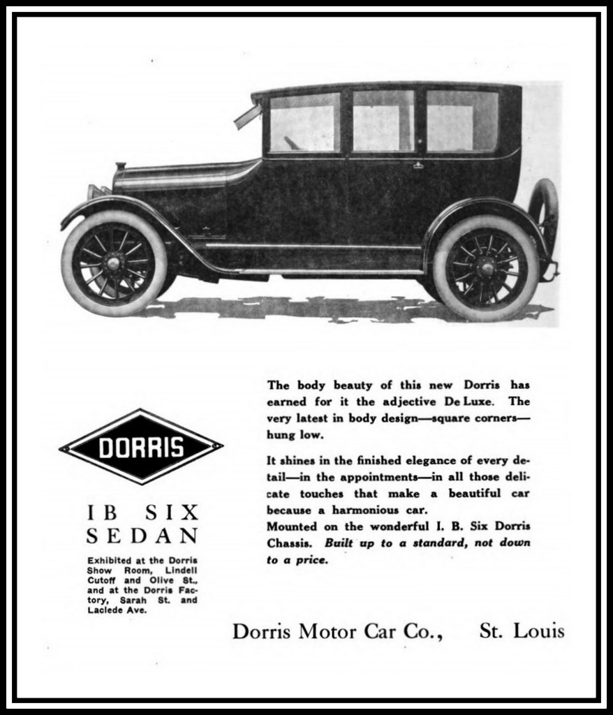 1916 In St. Louis, MO The Dorris Motor Car Company The… Flickr