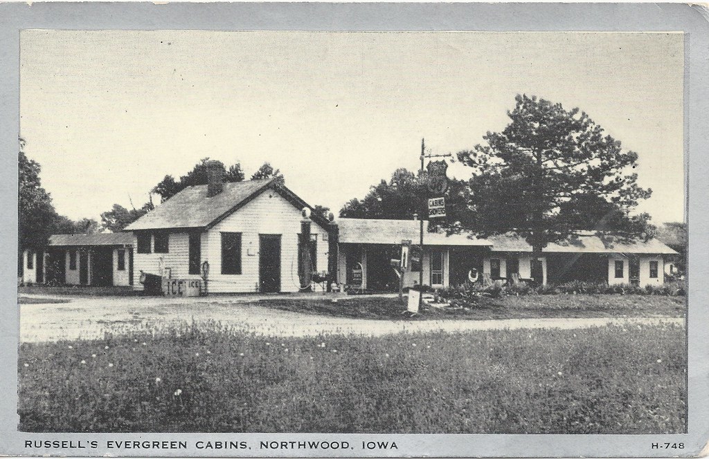 Northwood, Iowa, Russell's Evergreen Cabins From Automobil… Flickr