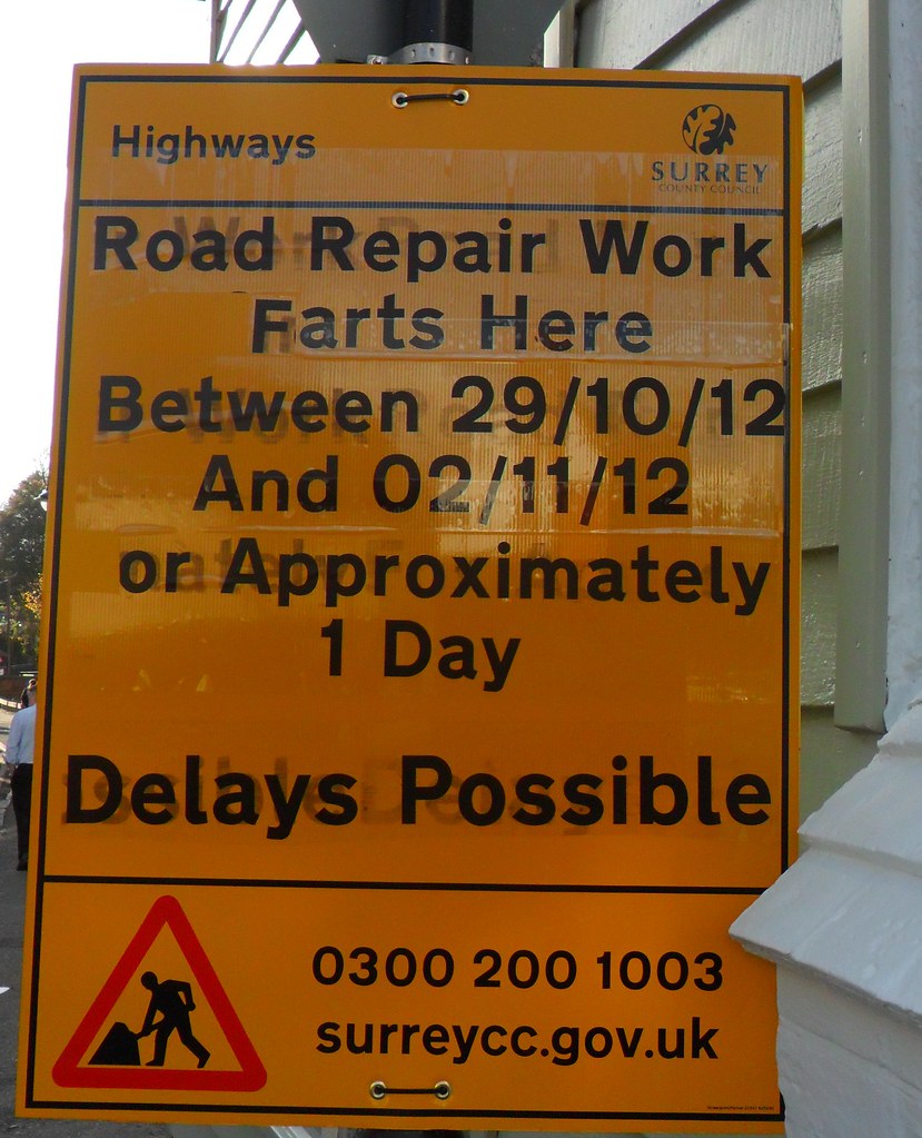Road repair work does what? Seen in Ewell, Surrey. Flickr