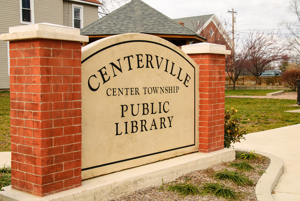 Centerville Center Township Library Sign The Centerville L… Flickr