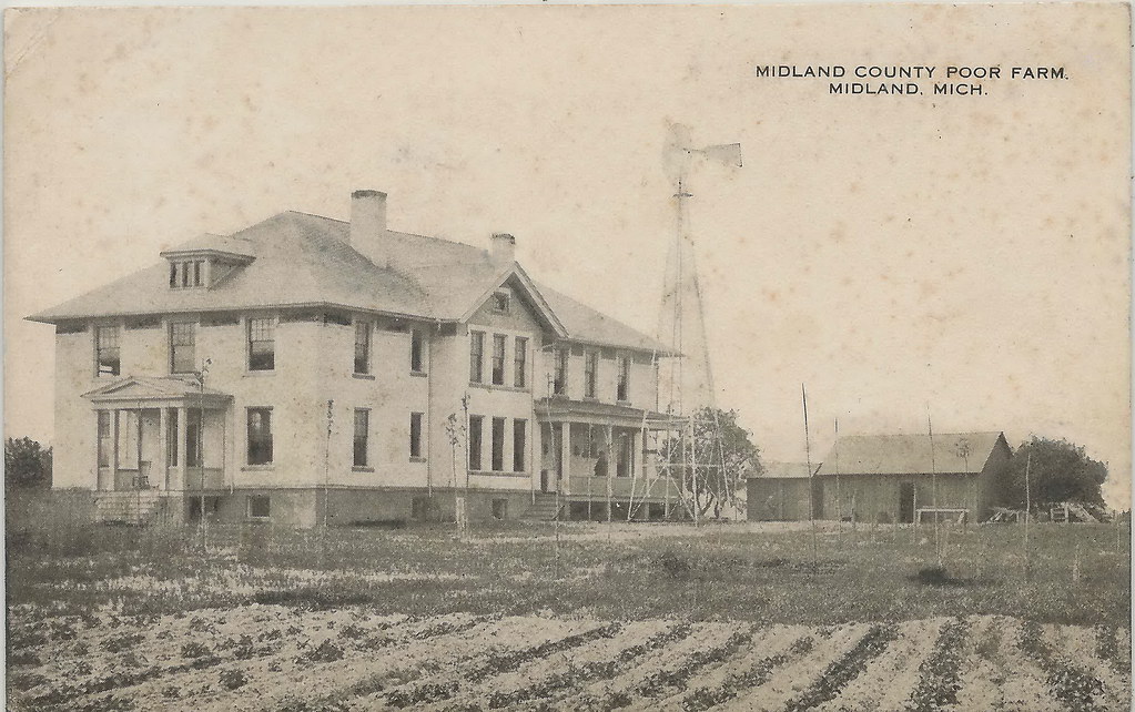 CEN Midland MI Circa 1906 Midland County POOR FARM HOME AN… Flickr